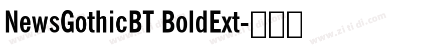 NewsGothicBT BoldExt字体转换